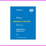 annex 6 part I انکس 6 خلبانی operation of aircraft