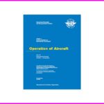 انکس 6 خلبانی operation of aircraft annex 6 part II