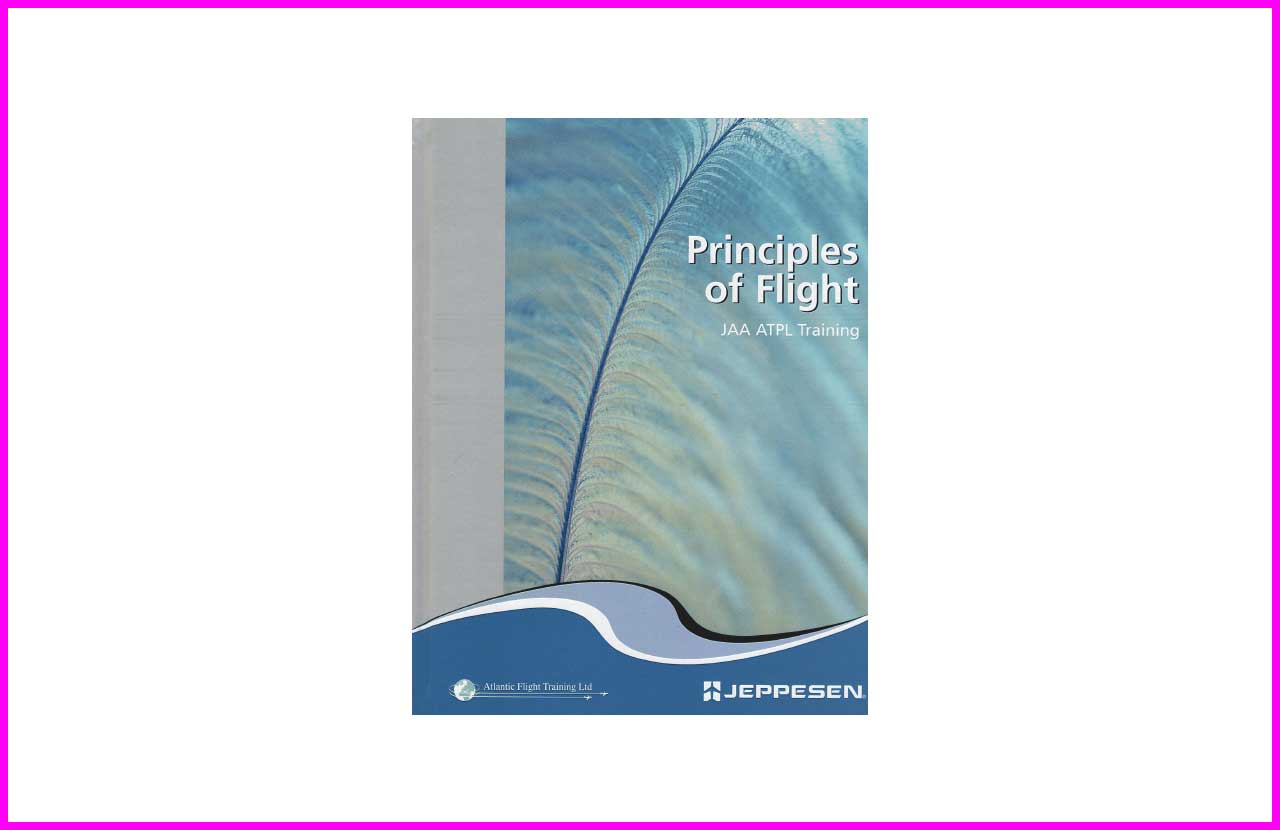 کتاب خلبانی جپسن ایرودینامیک JEPPESEN Principles Of Flights